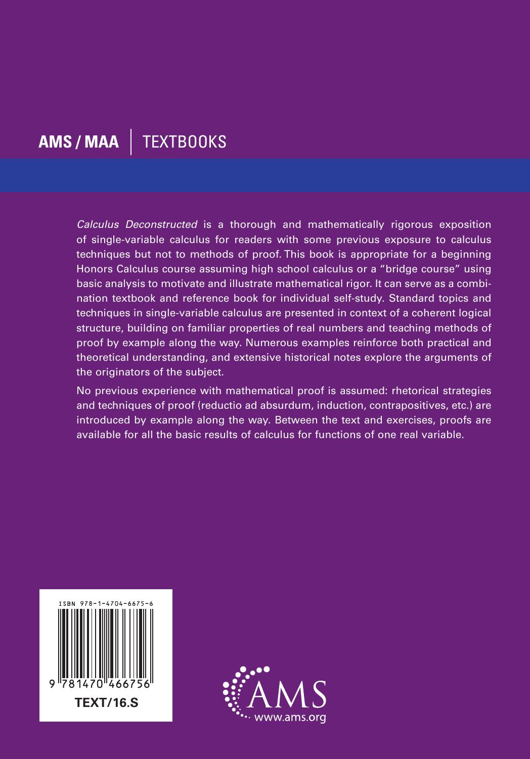 Calculus Deconstructed: A Second Course in First-Year Calculus