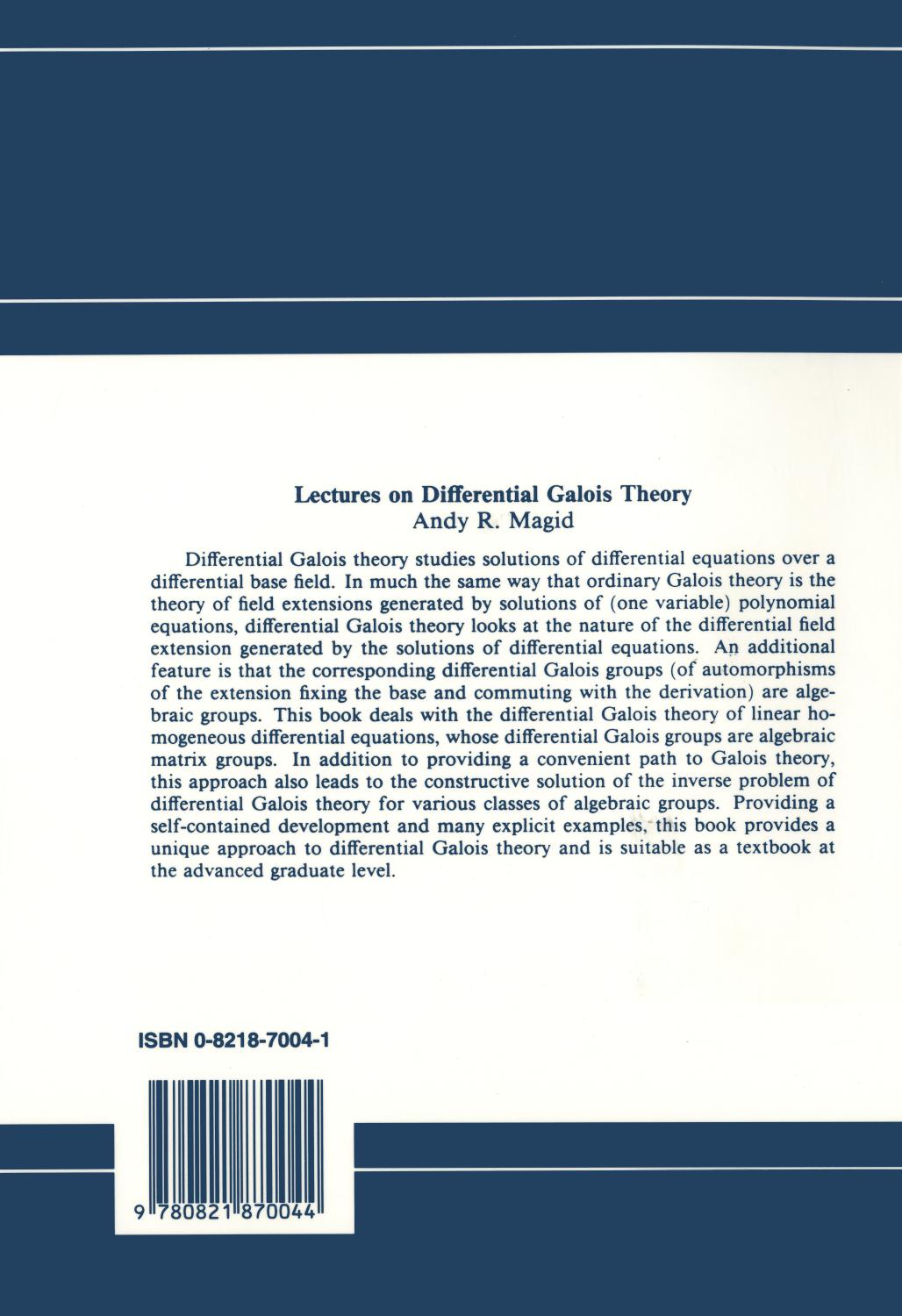 Lectures on differential galois theory